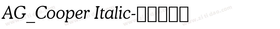 AG_Cooper Italic字体转换